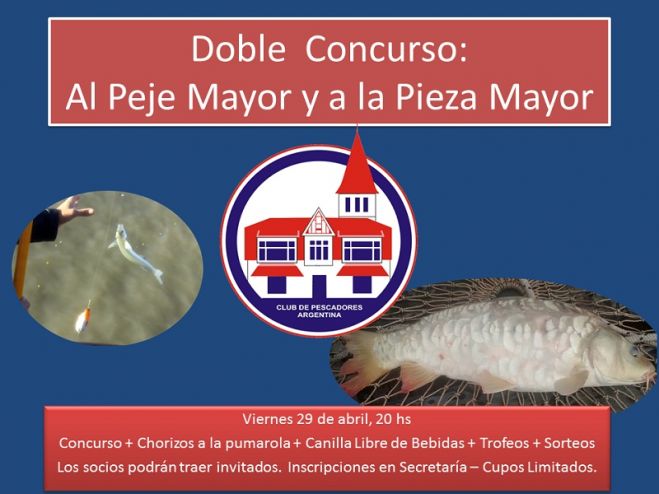 Doble Concurso: a la Pieza Mayor y al Pejerrey Mayor